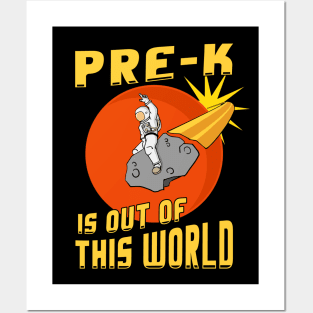 Pre- K Is Out Of This World Astronaut Back to School Posters and Art